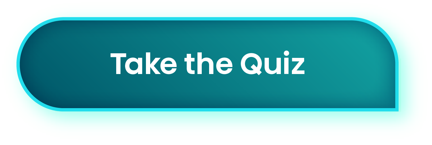 Take the Quiz